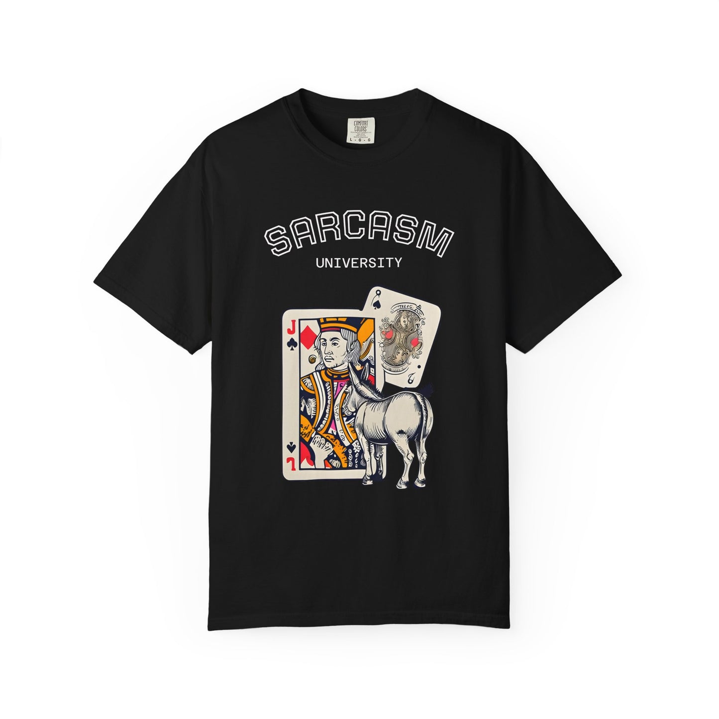 Sarcasm University, Whimsical Jackass Graphic Unisex T-Shirt, Gift for that special Jackass in your life, Cool Casual Wear, Perfect Gift