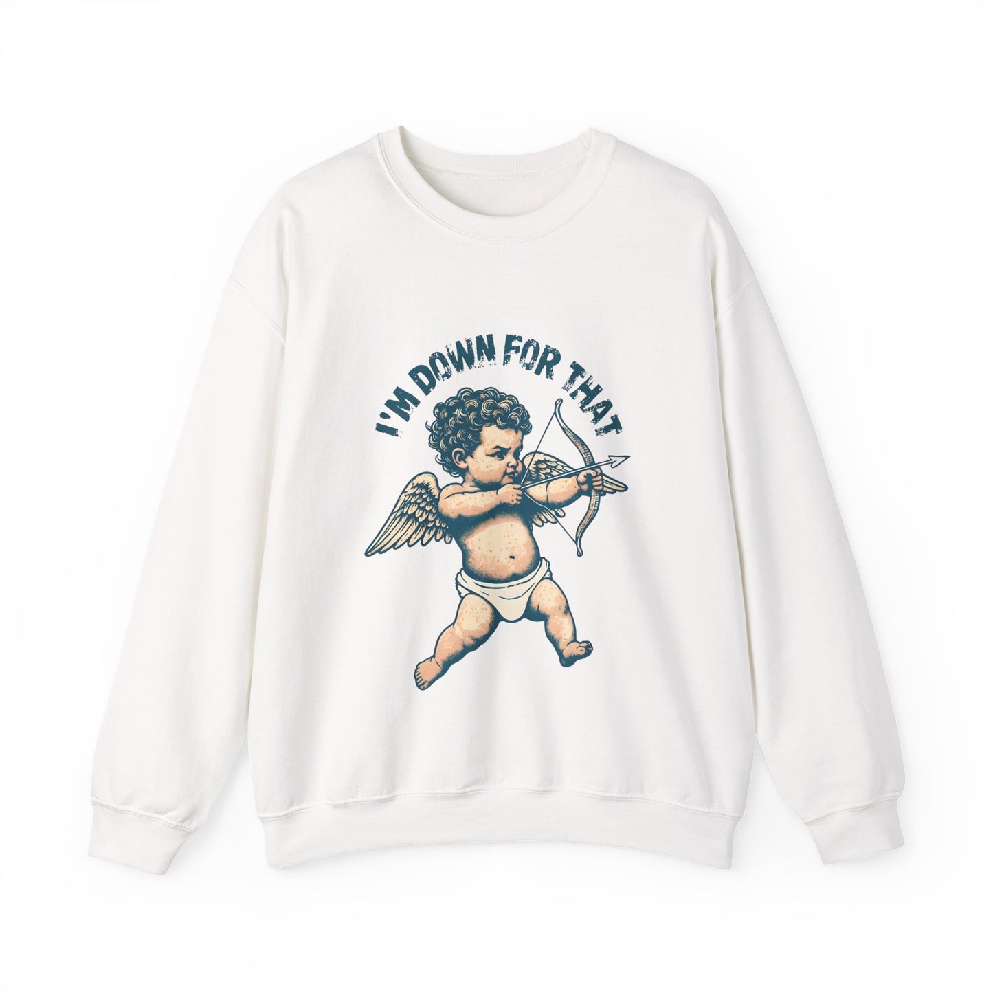 Unisex Sweatshirt, Valentines Day Cupid, I'm Down For That, Cupid Graphic, Cute Valentines Gift, Love Day Crewneck, Valentines Sweatshirt