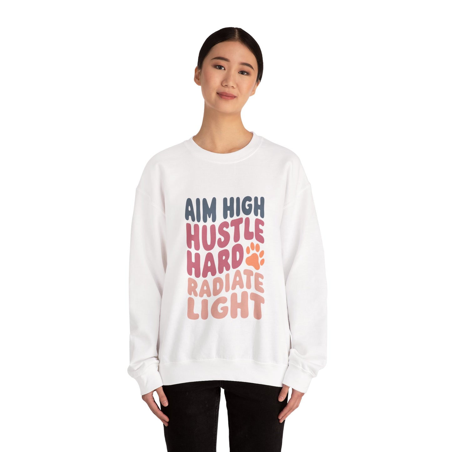 Aim High, Hustle Hard, Radiate Light Unisex Heavy Blend™ Crewneck Sweatshirt