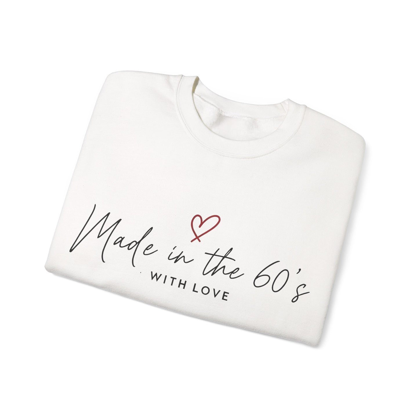 Made in the 60's Unisex Heavy Blend™ Crewneck Sweatshirt - Made in the 60's with love..