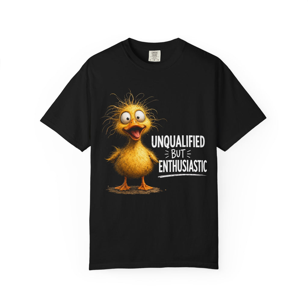 Unqualified But Enthusiastic Duck Graphic Tee