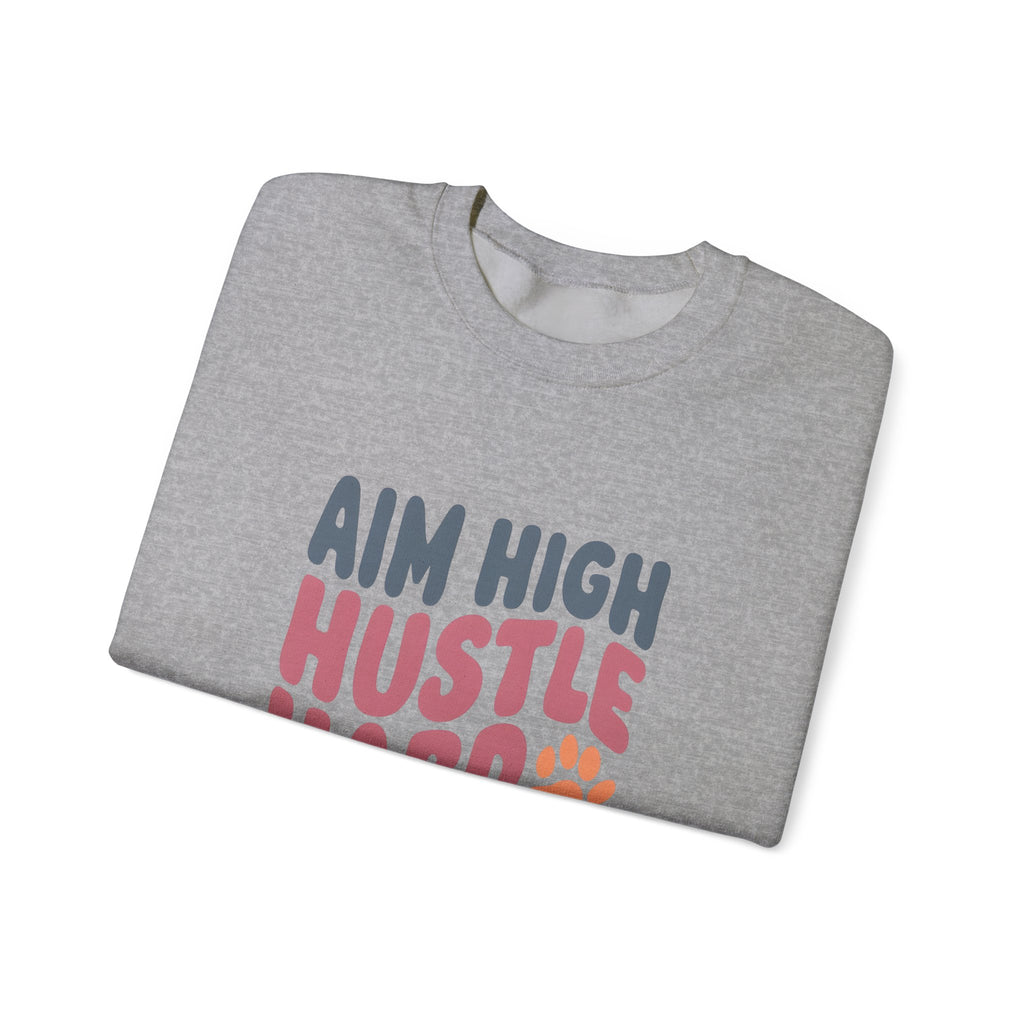 Aim High, Hustle Hard, Radiate Light Unisex Heavy Blend™ Crewneck Sweatshirt