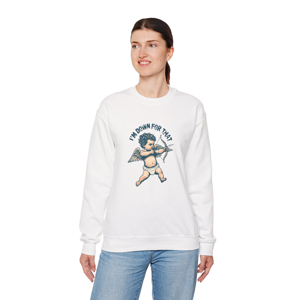 White crewneck sweatshirt on model with cupid graphic and “I’m Down For That” text