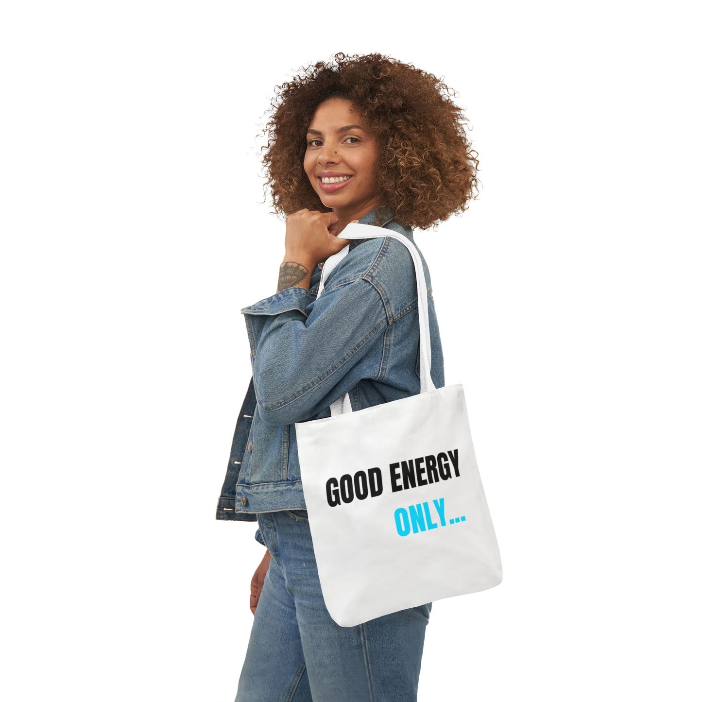 Good Energy Only Double Sided Print Canvas Tote Bag, Eco-Friendly Shopping Bag, Beach Tote, Everyday Carry, Gift for Friends, Motivational