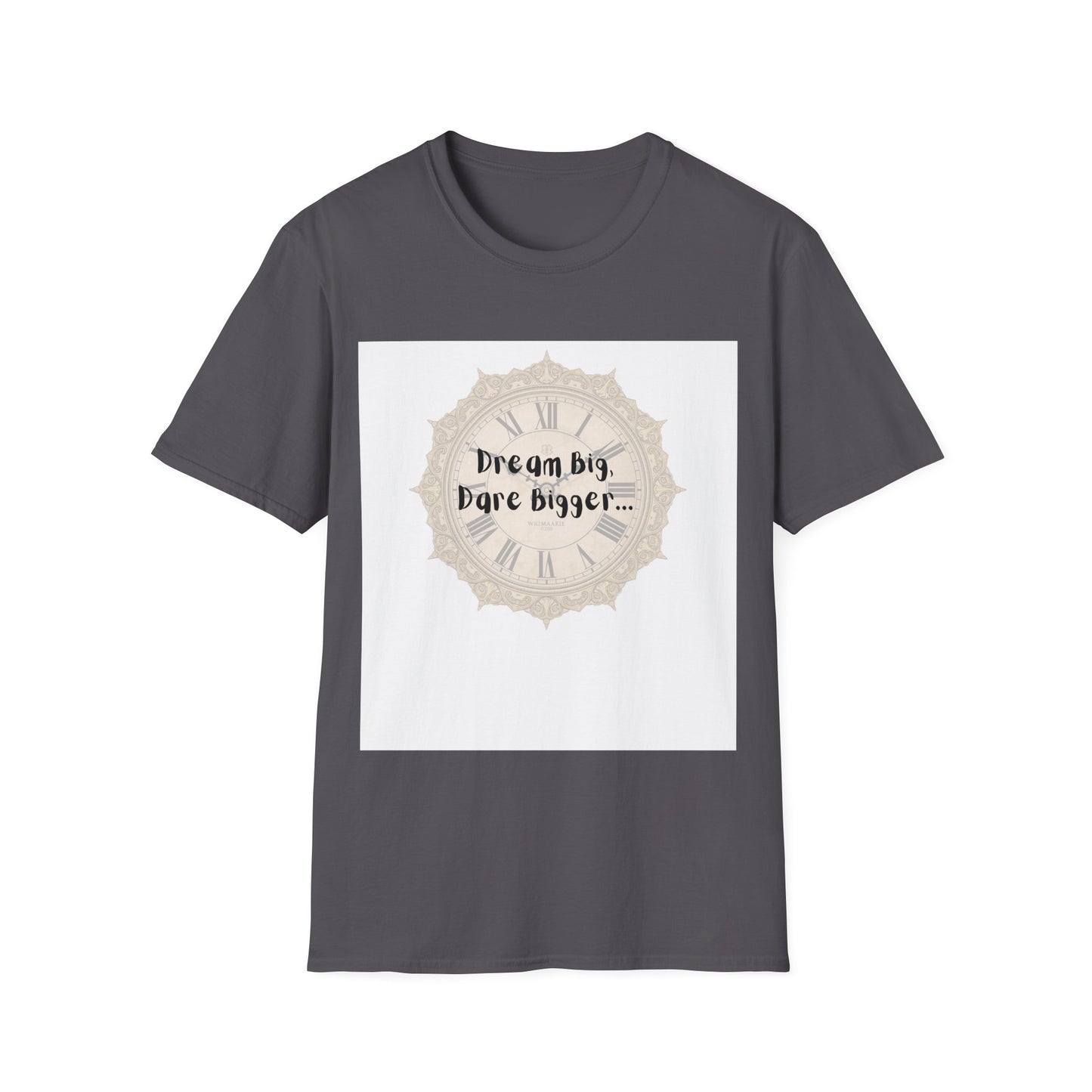 Unisex T-Shirt Inspirational Tee for Motivation, Dream Big, Gift for Dreamers, Casual Wear