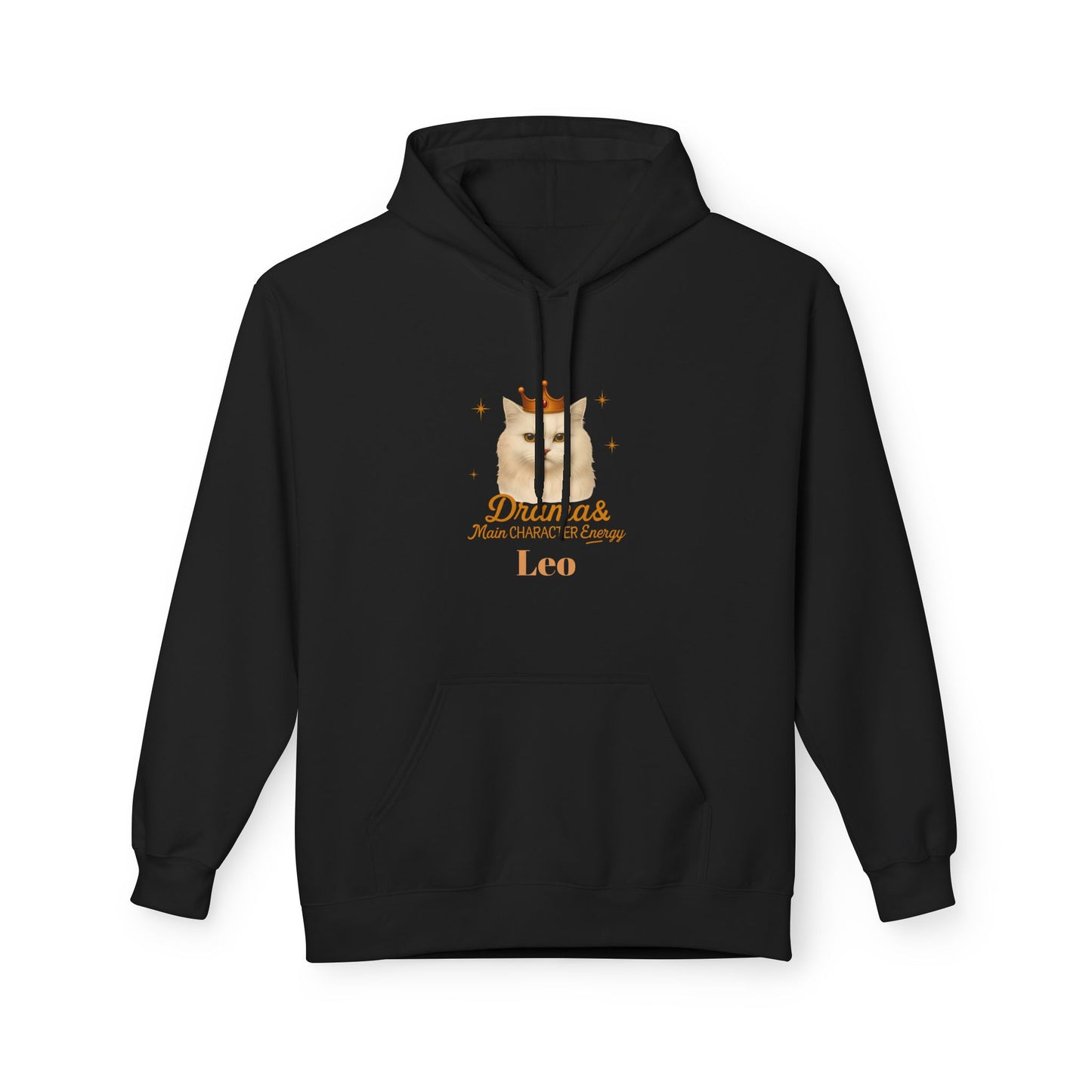 Leo Cat Drama & Main Character Energy Hoodie