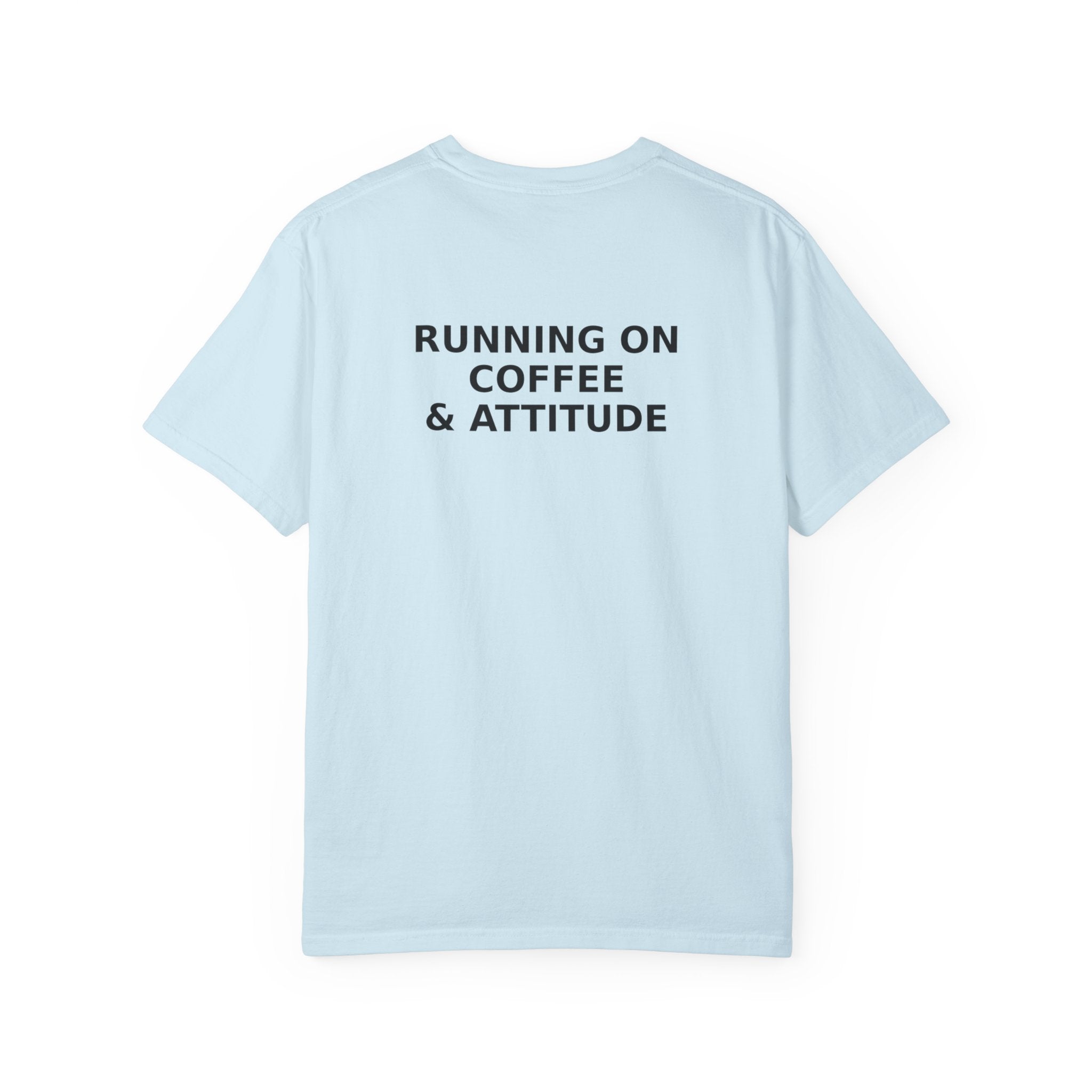Running on Coffee & Attitude | Funny Coffee Quote Apparel & Gifts