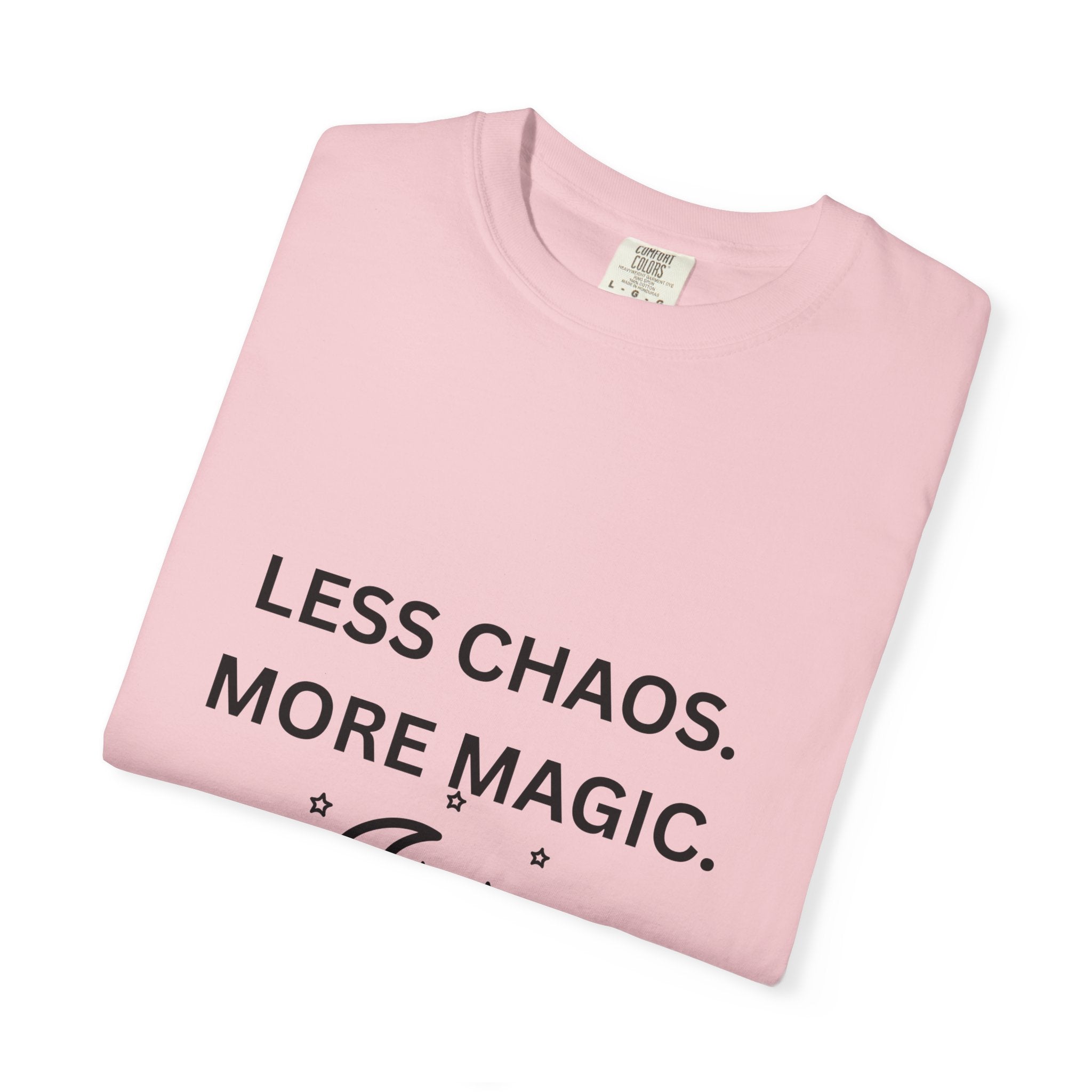 Less Chaos, More Magic T-Shirt — Crescent Moon + Stars Graphic Tee