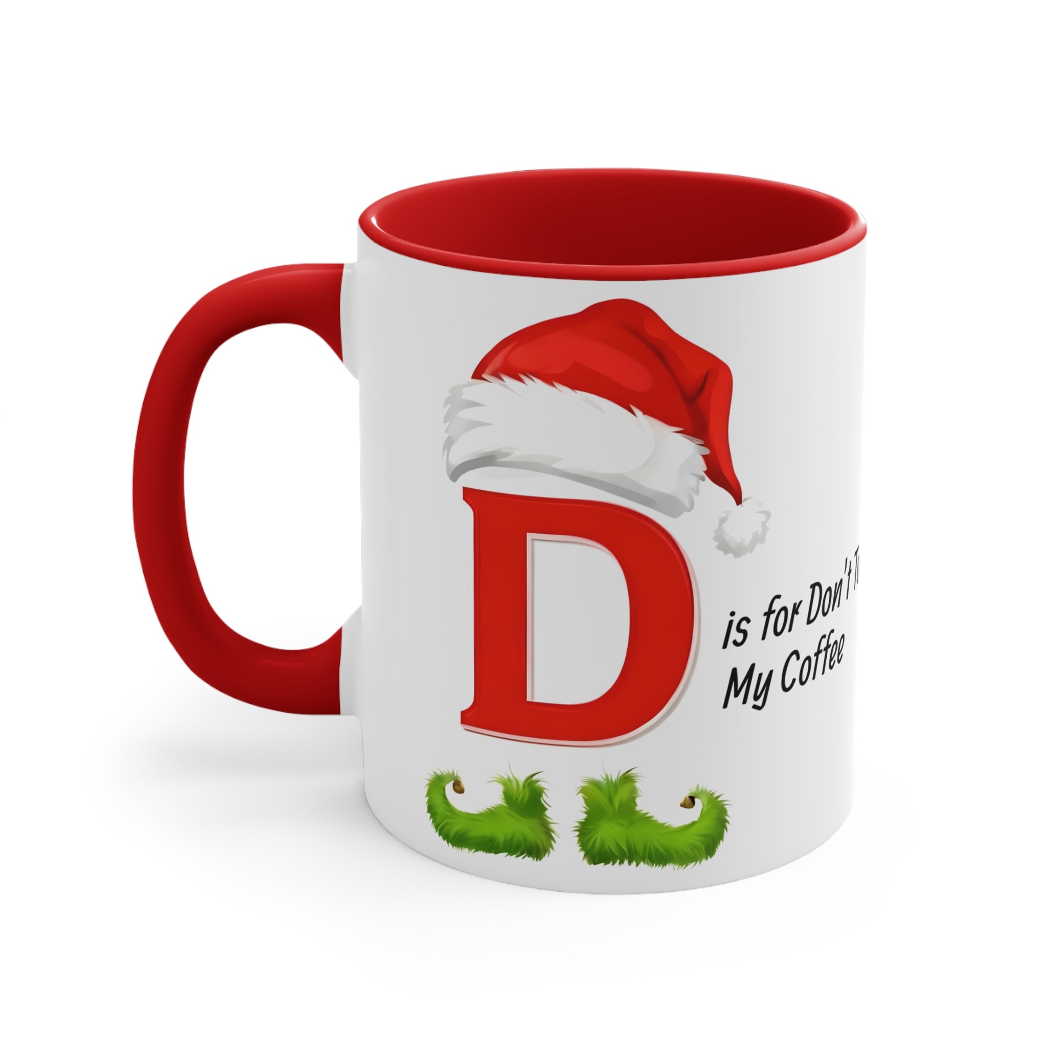 Red-handle ceramic mug with letter D, Santa hat, and 'Don't Touch My Coffee' design