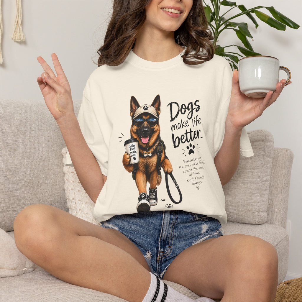 Dog Lovers German Shepherd T‑Shirt — "Dogs Make Life Better" Graphic Tee