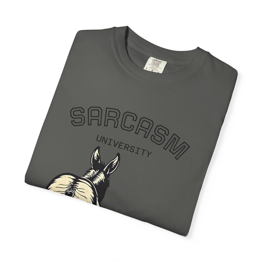 Sarcasm University ass hole design, Special Gift, Casual Wear, Funny, Unisex Unique Gift