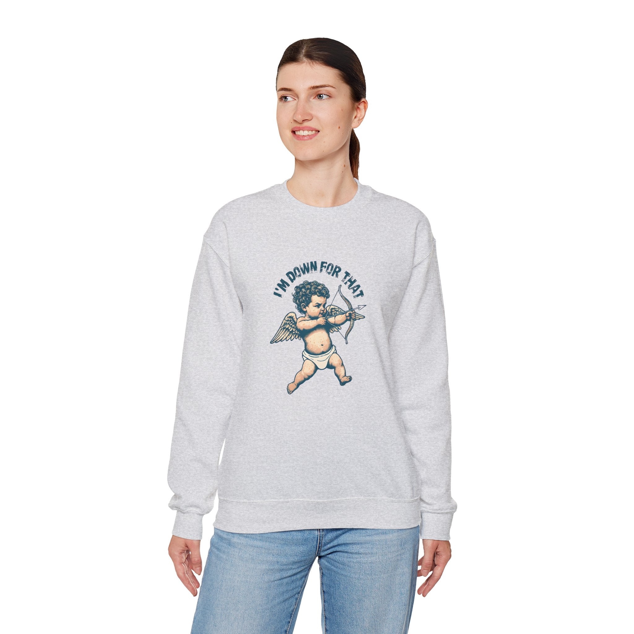 Ash gray crewneck sweatshirt with cupid graphic and “I’m Down For That” text