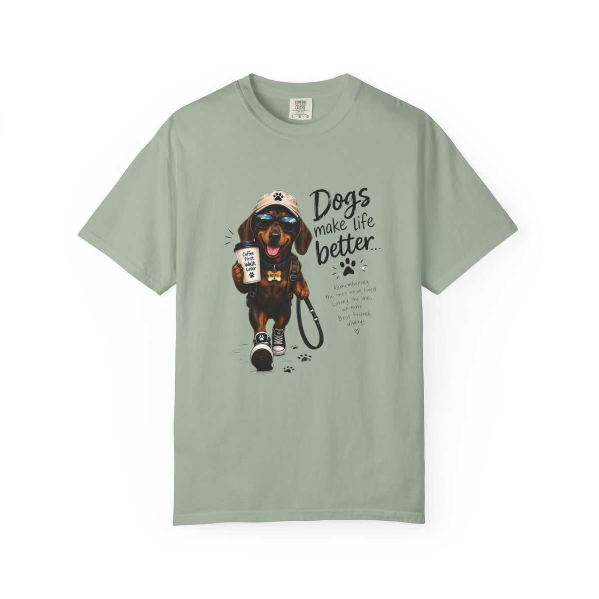 Dog Lovers Dachshund T‑Shirt — "Dogs Make Life Better" Graphic Tee
