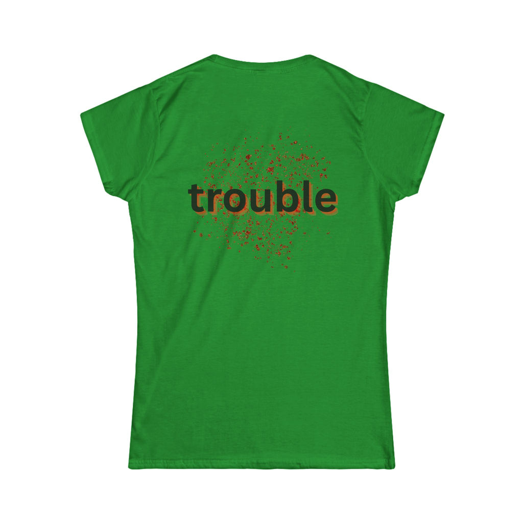 Women’s green tee with 'trouble' graphic text on the back