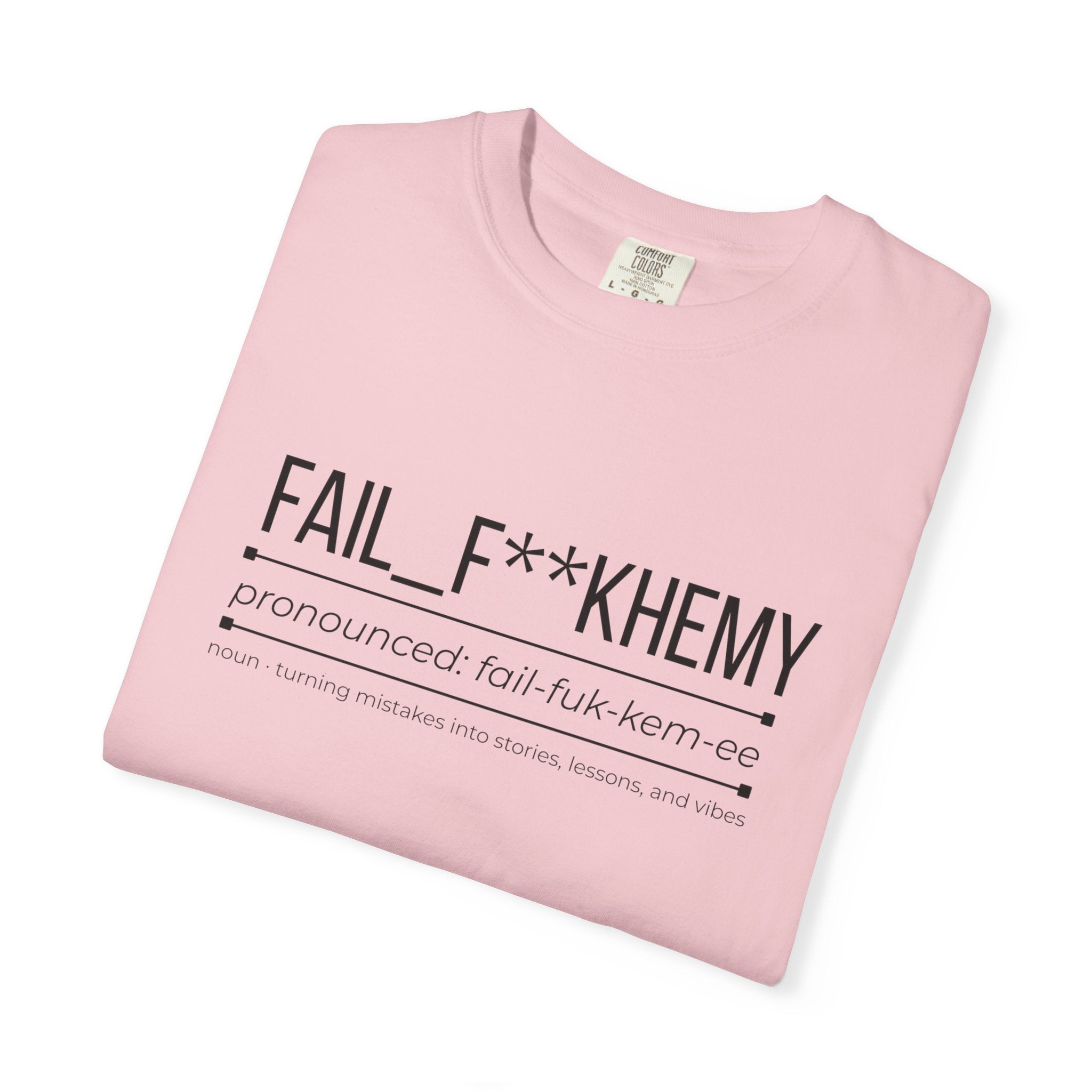 FAIL F**KHEMY Shirt – Funny Failure to Success Tee | Inspirational Graphic T-Shirt