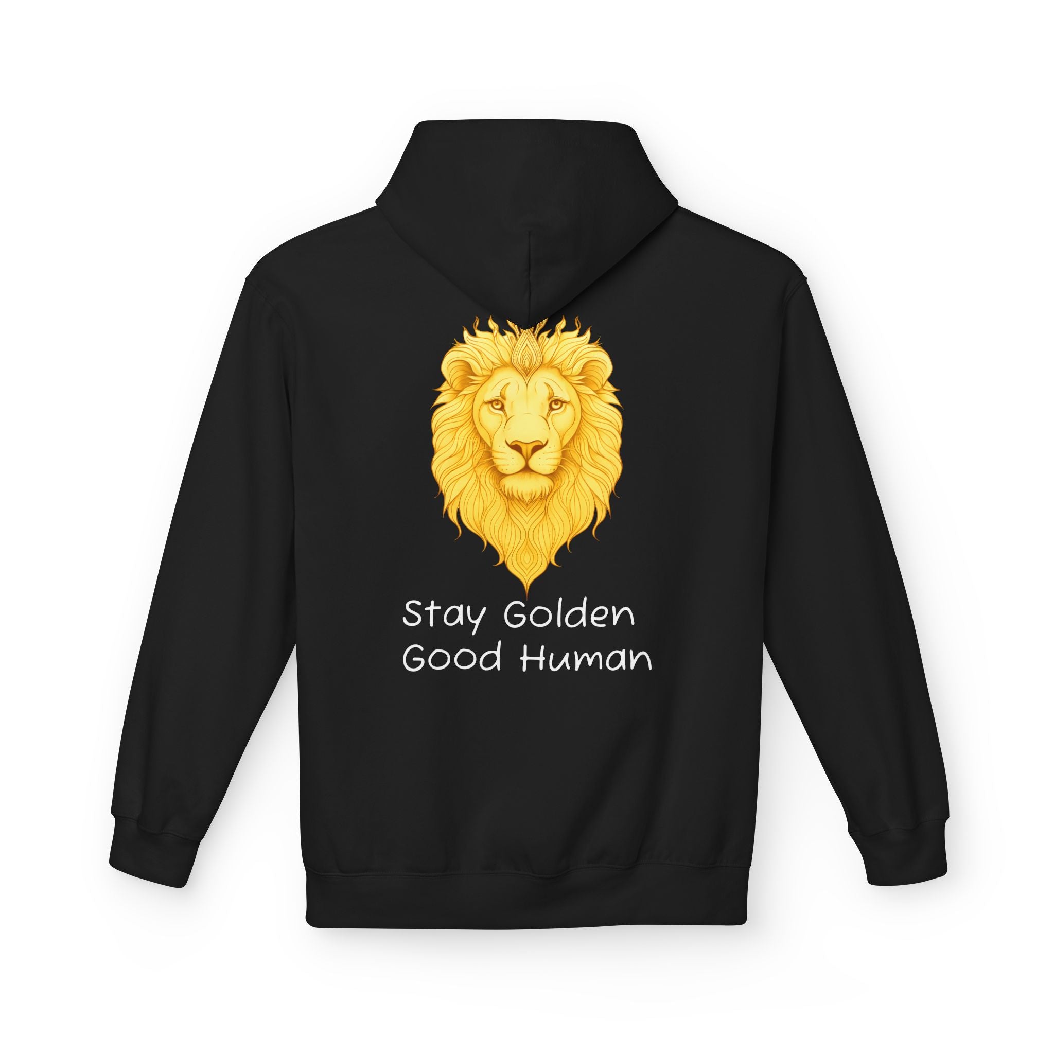 Unisex black hoodie with golden lion graphic and “Stay Golden Good Human” on front