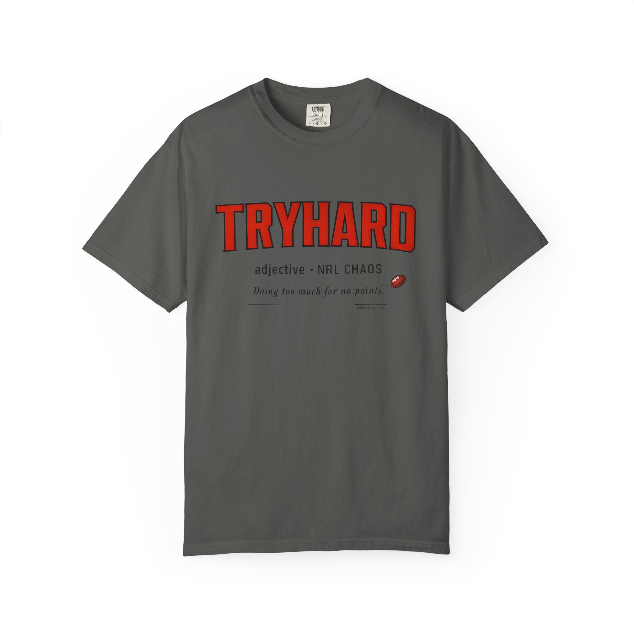 Tryhard Graphic T-Shirt — 'Tryhard' Sports Humour Tee with Definition Print