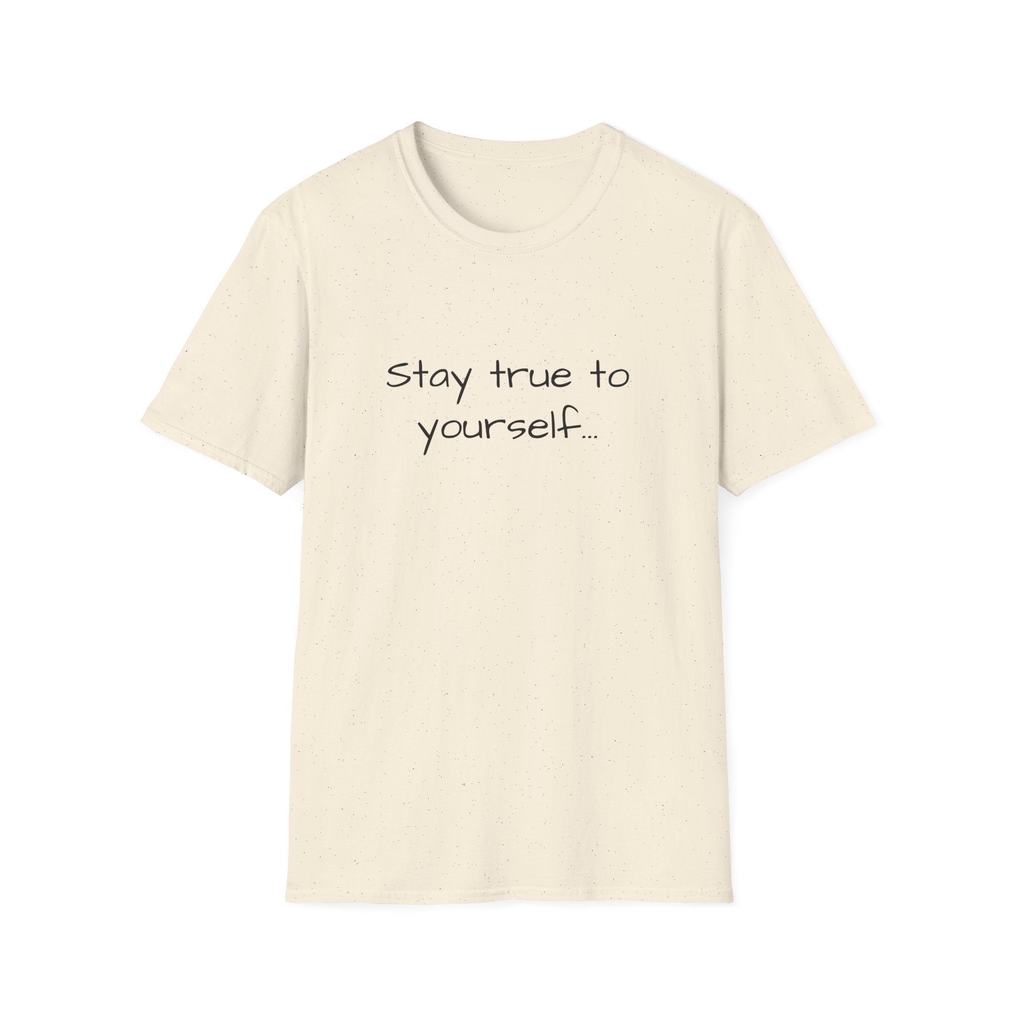 Unisex T-shirt in cream with speckled finish and "Stay true to yourself..." front