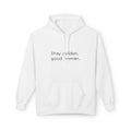Stay Golden Unisex Hooded Sweatshirt, Motivational Sweatshirt