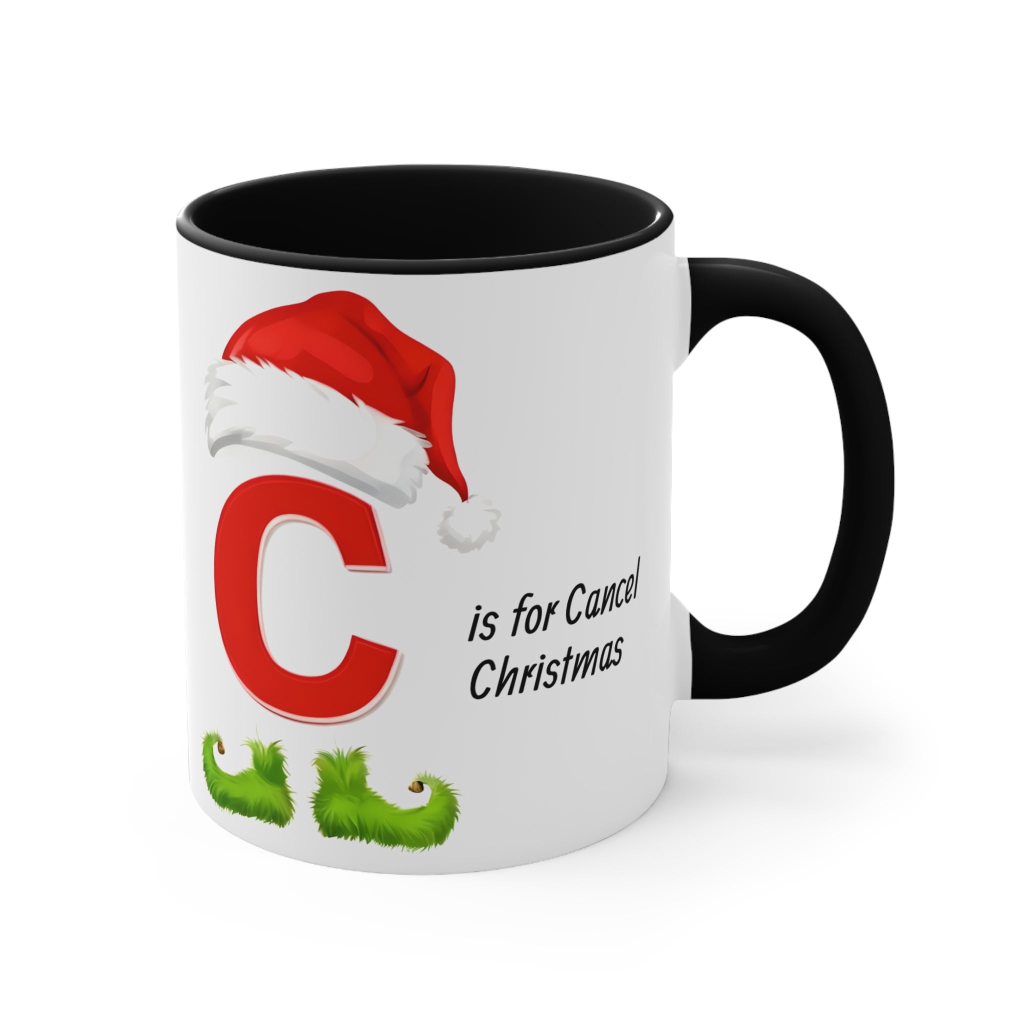 Black-handle mug with Santa hat and letter C, featuring 'is for Cancel Christmas' text