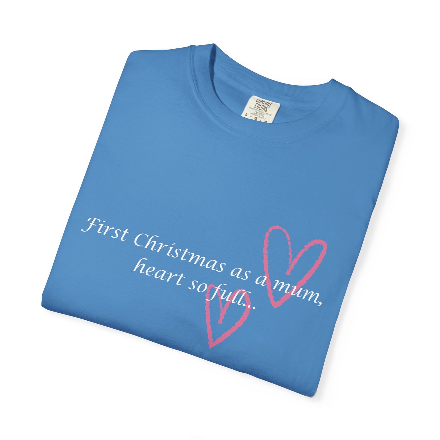 First Christmas as a Mum Heart T-Shirt