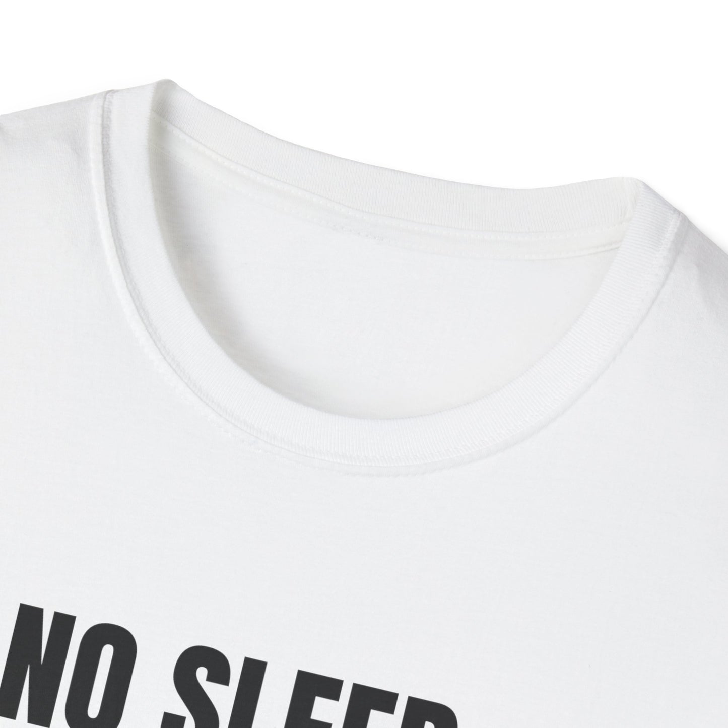 No Sleep All Dream Unisex T-Shirt | Motivational Tee, Gift for Dreamers, Casual Wear, Inspirational Quote Shirt, Fun Sleepover Apparel