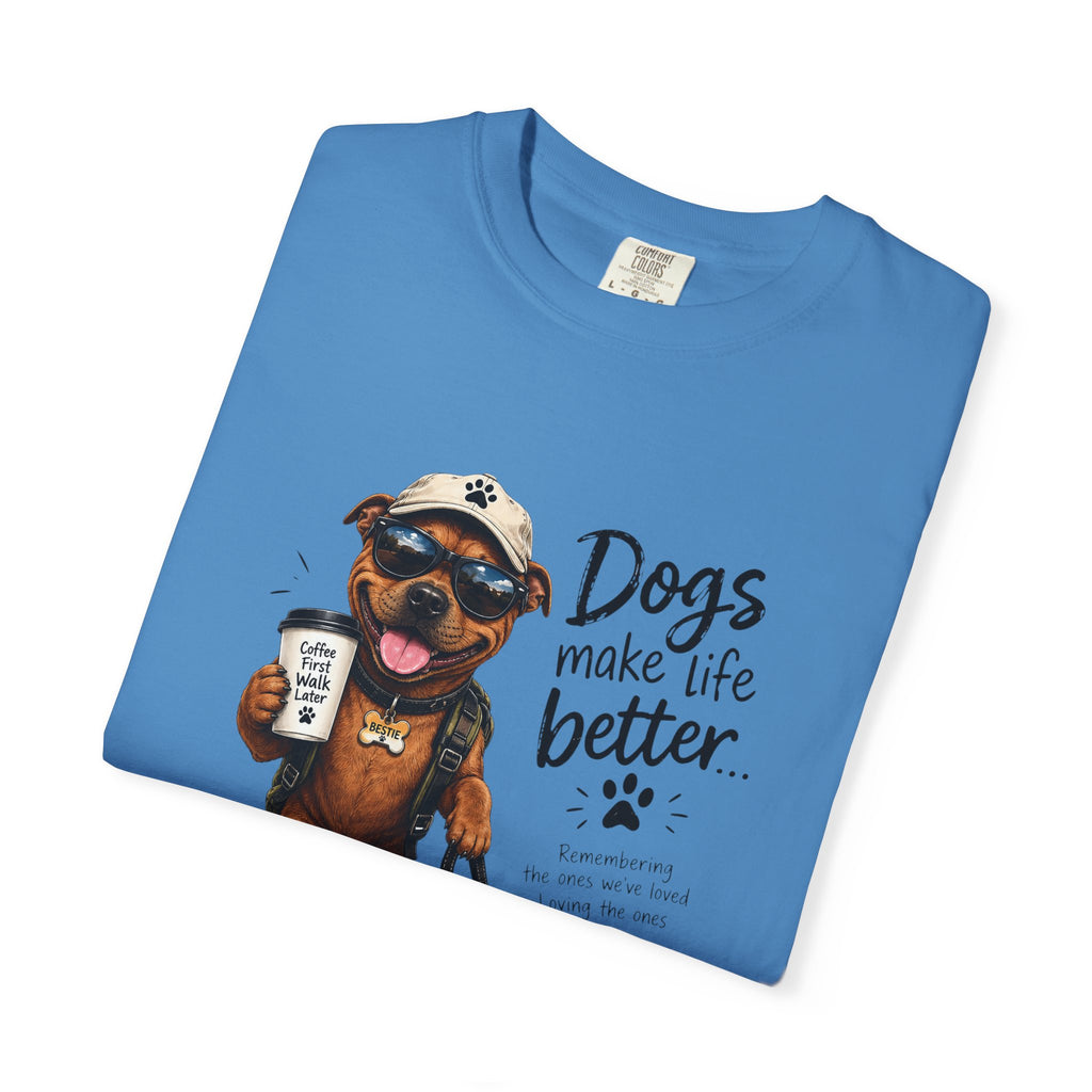 Dog Lovers Staffy T‑Shirt — "Dogs Make Life Better" Graphic Tee