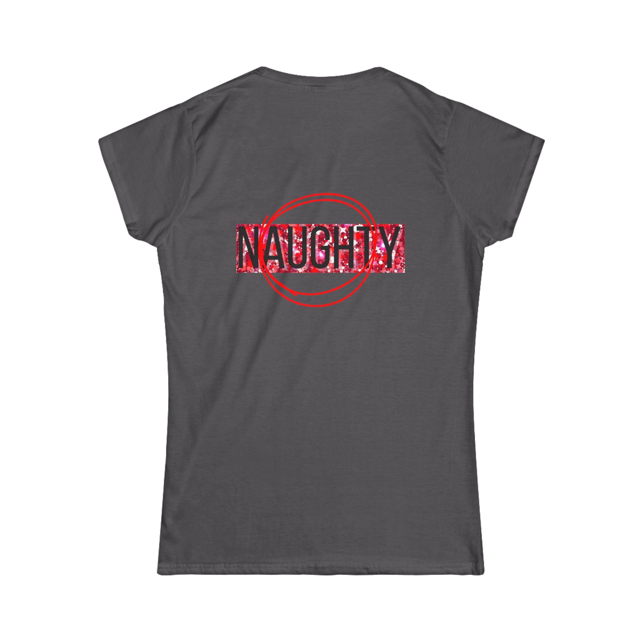 Women's tee, charcoal gray with red 'NAUGHTY' back graphic stamp.