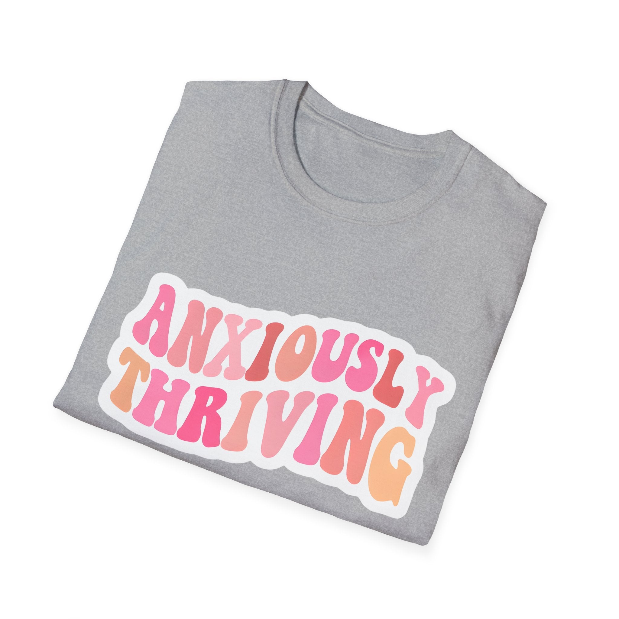 Unisex softstyle t-shirt heather gray with “ANXIOUSLY THRIVING” text graphic