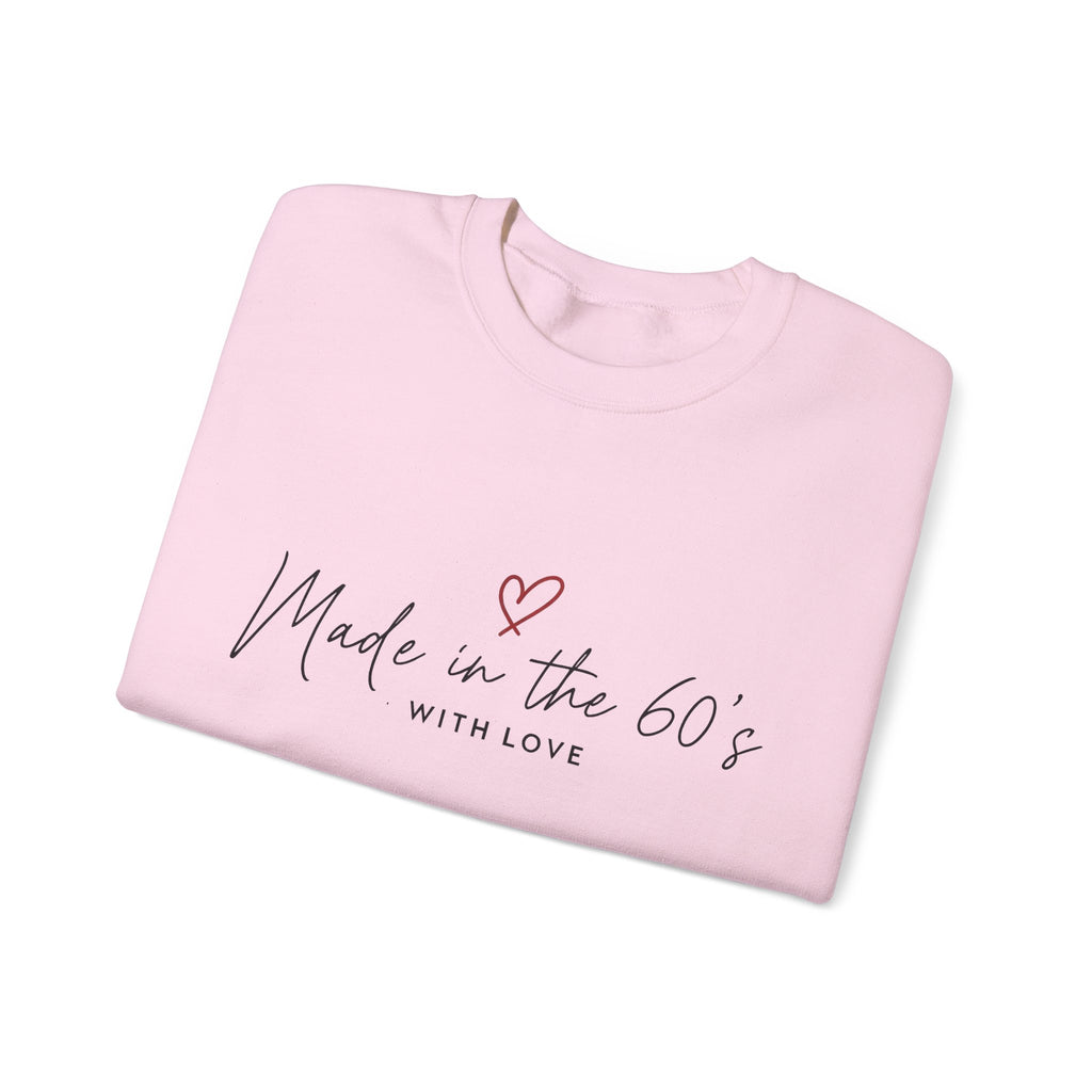 Made in the 60's Unisex Heavy Blend Crewneck Sweatshirt - Made in the 60's with love..