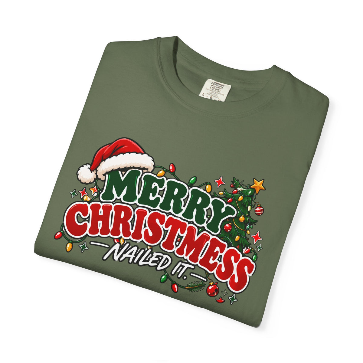 Green crewneck Christmas t-shirt with 'Merry Christmas Nailed It' front graphic