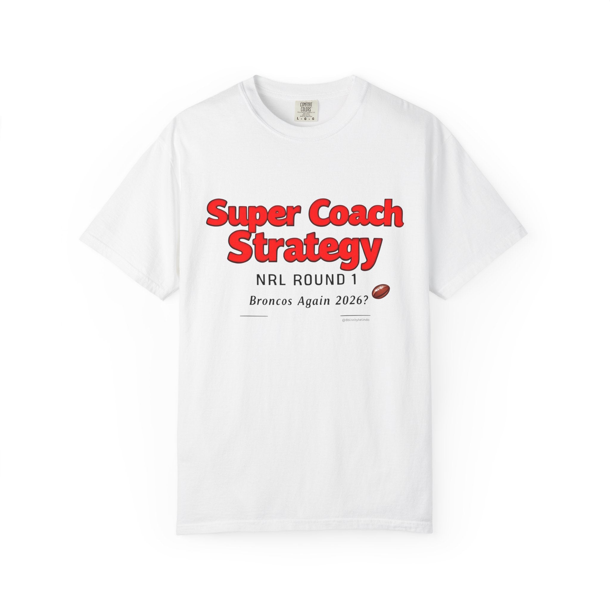 Super Coach Strategy Graphic T-Shirt — 'Broncos Again 2026?' Sports Humour Tee with Definition Print