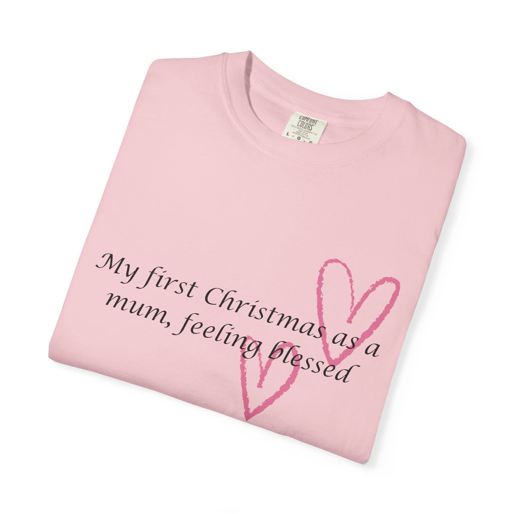 Light pink Christmas mum T-shirt with heart outline and message: “My first Christmas as a mum, feeling blessed”