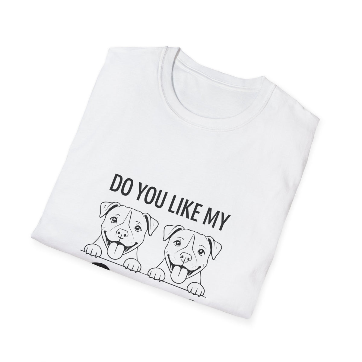 Do You Like My Pitties? Pitbull T-Shirt — Cute Rescue Dog Tee for Pitbull Lovers