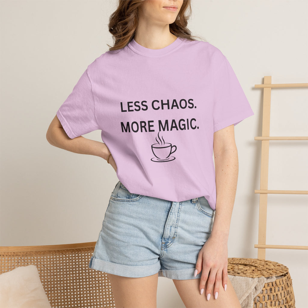 Less Chaos, More Magic T-Shirt — Cozy Coffee Cup Graphic Tee