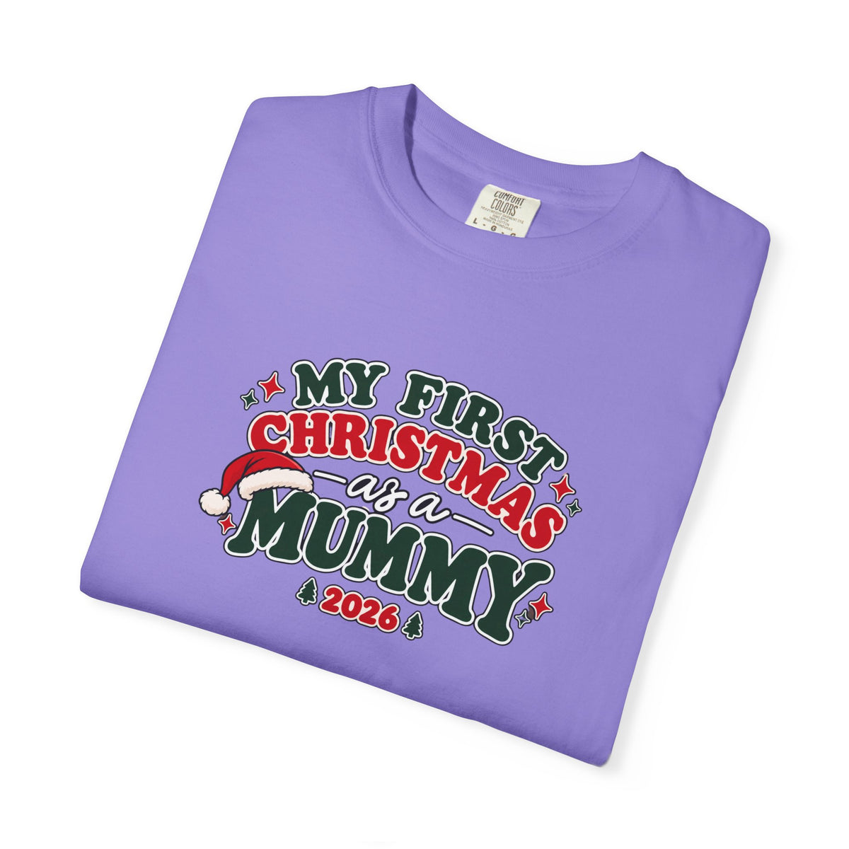 Violet T-shirt close-up with 'My First Christmas as a Mummy 2026' graphic