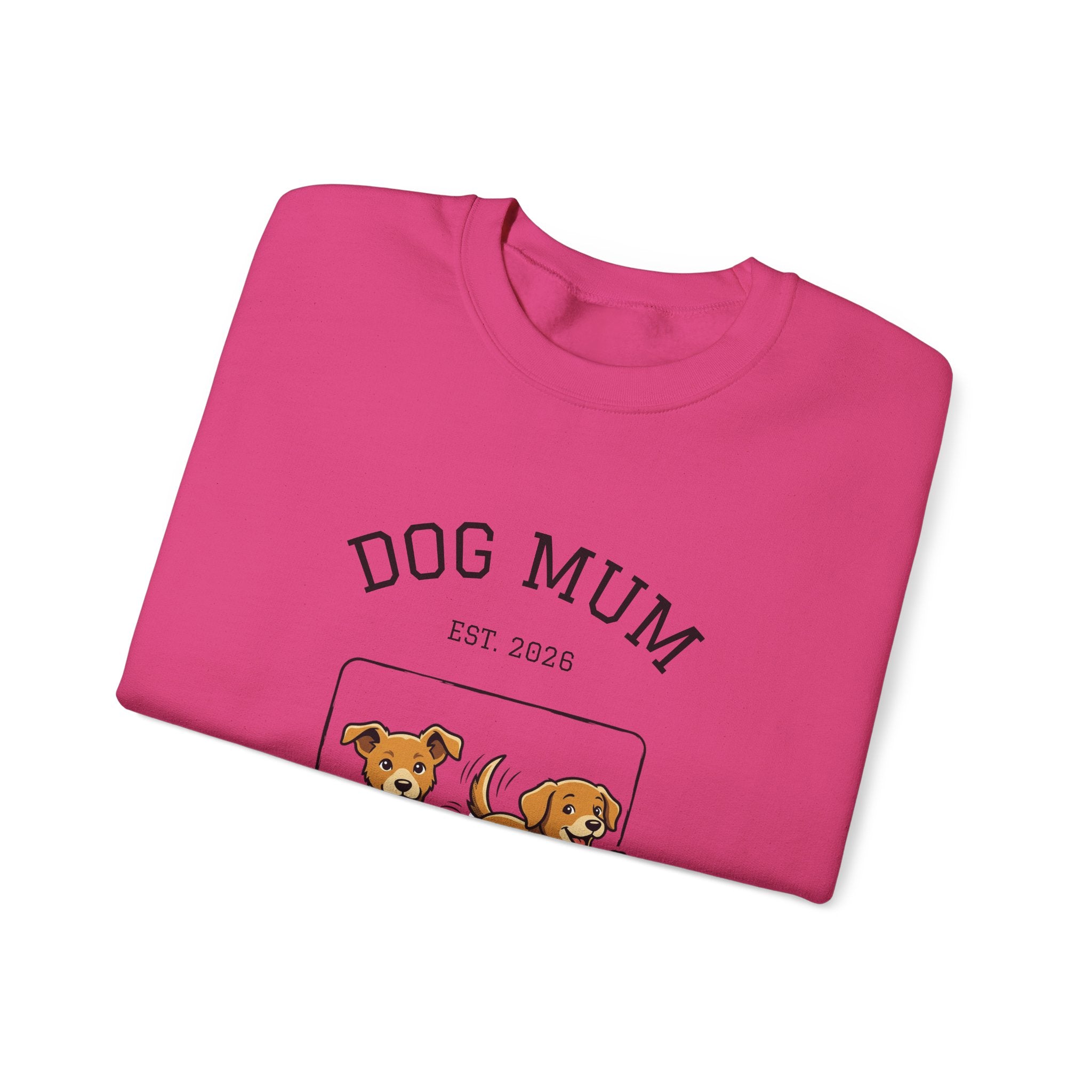 Pink crewneck sweatshirt with DOG MUM est. 2026 and puppy graphic
