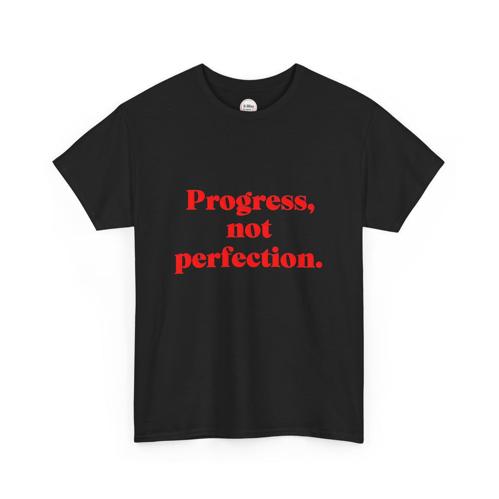 Progress, Not Perfection Unisex Cotton Tee, Motivational Shirt, Casual Wear, Gift for Friends, Everyday Comfort, Inspiring T-Shirt, Positive