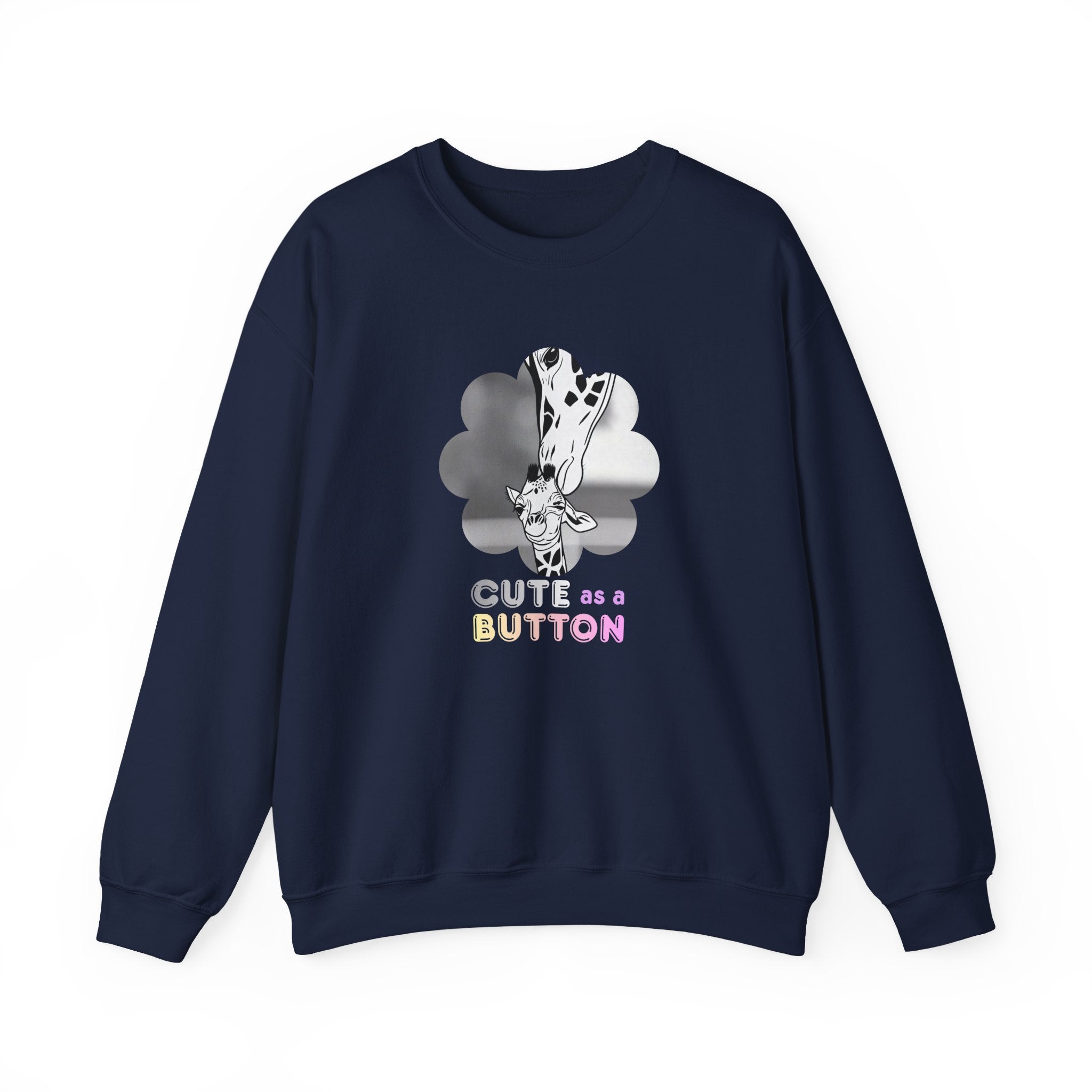 Crewneck Sweatshirt — Cute as a Button Giraffe Graphic
