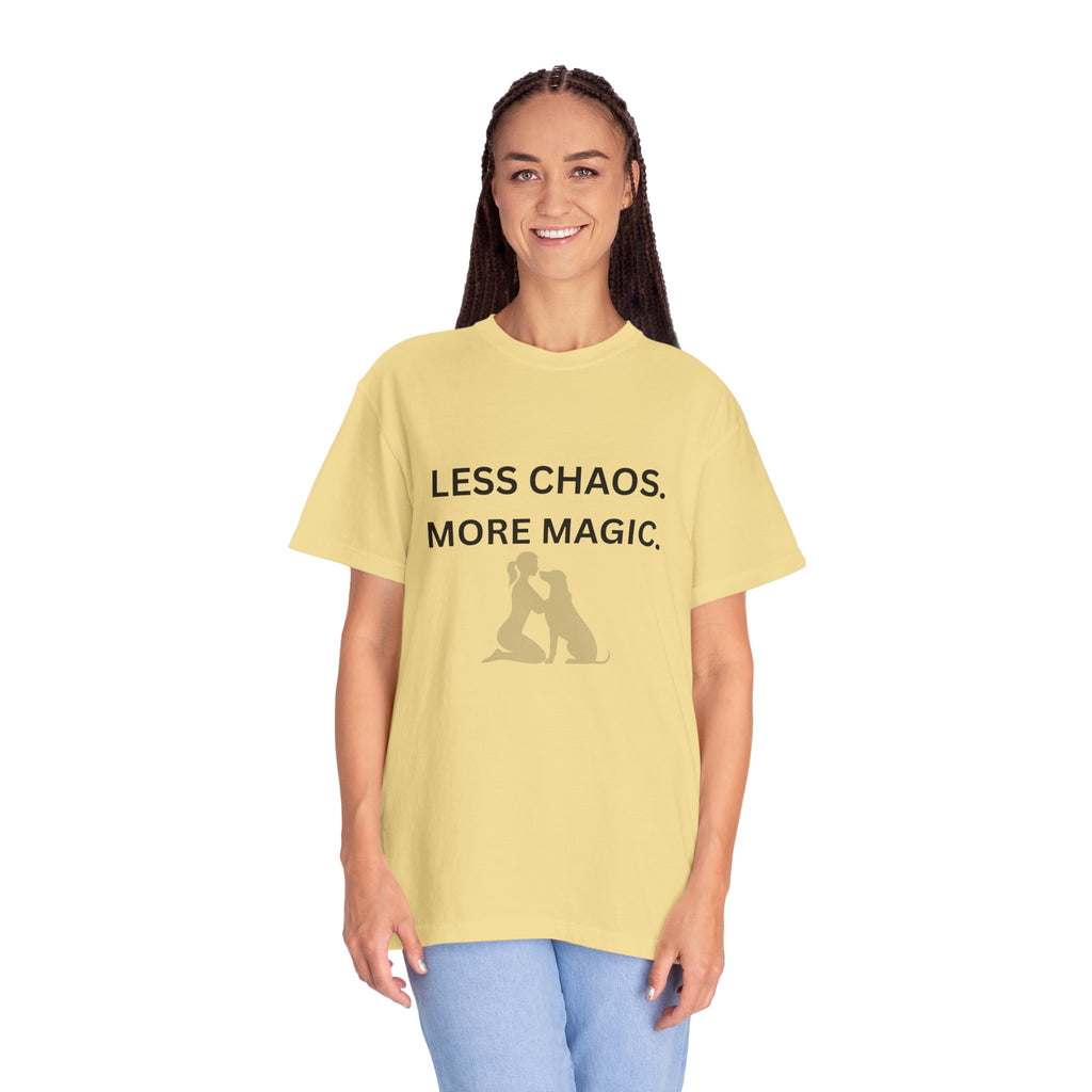 Less Chaos, More Magic T-Shirt — Woman + Dog Silhouette Graphic Tee