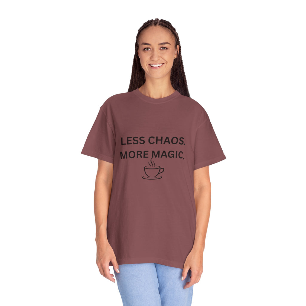 Less Chaos, More Magic T-Shirt — Cozy Coffee Cup Graphic Tee