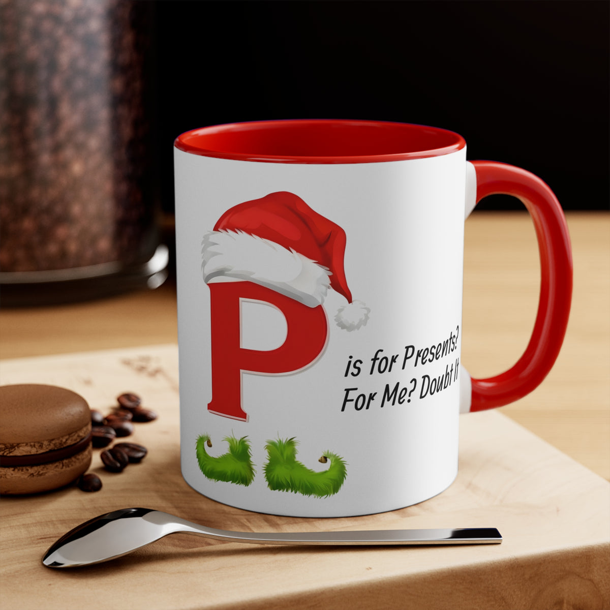 Coffee mug with Santa hat letter P and 'For Me? Doubt It' text, red handle and rim