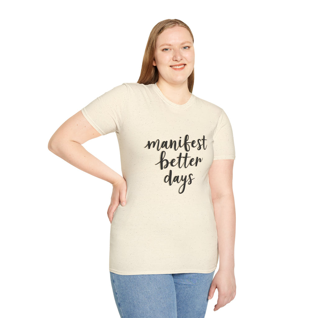 Natural unisex crew-neck T-shirt on model with "manifest better days" graphic