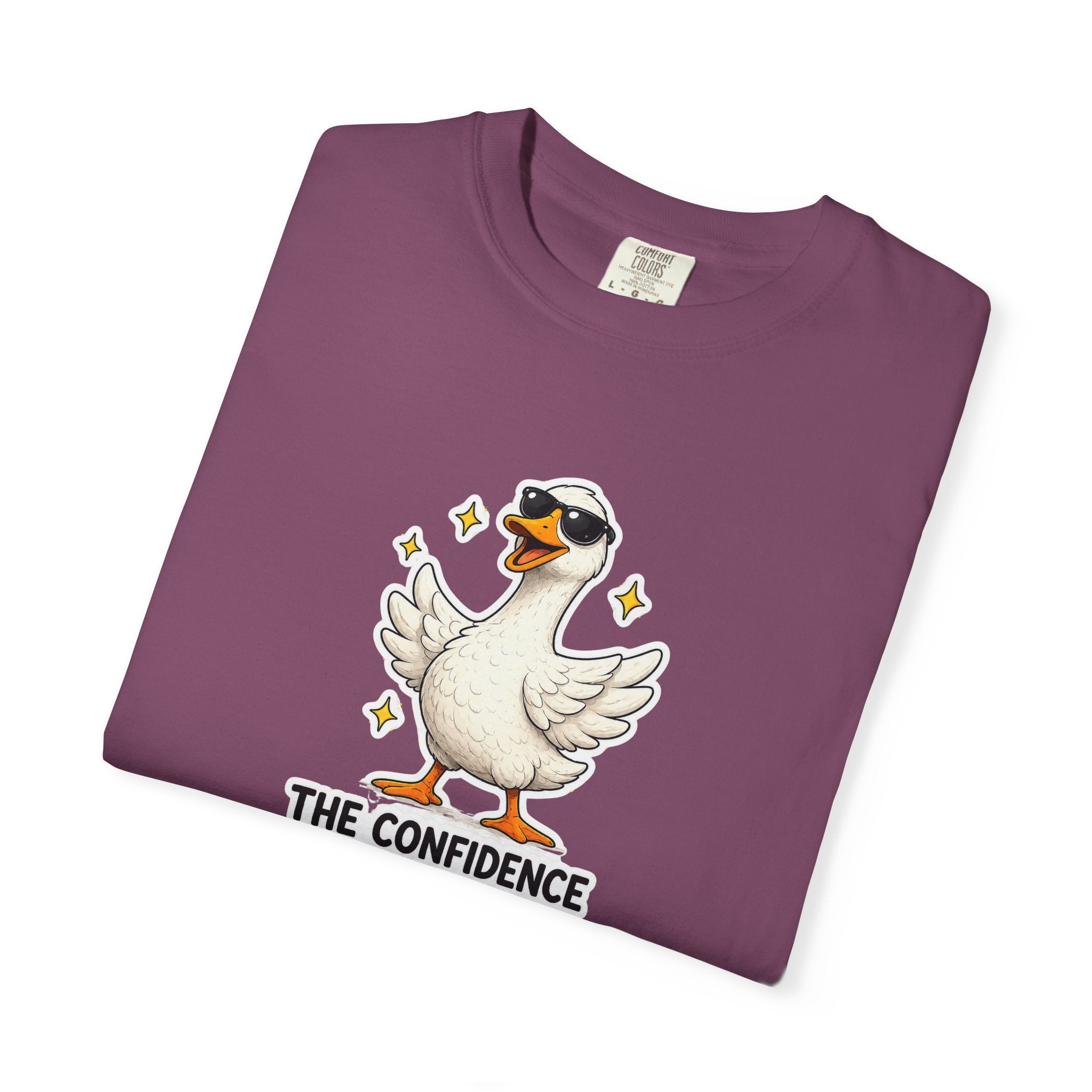 Confidence Goose T-Shirt — Funny Motivational Graphic Tee