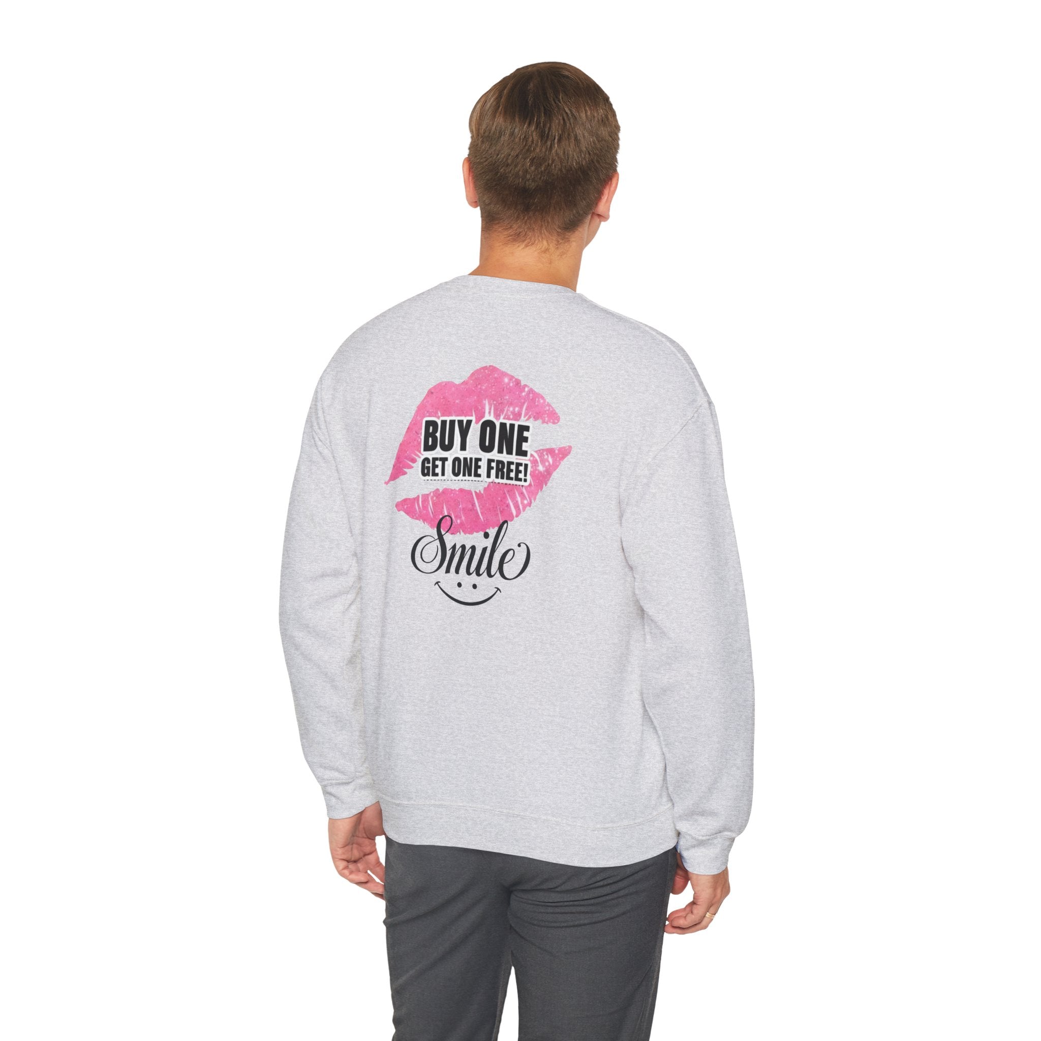 Light gray crewneck sweatshirt, back graphic with “Buy One Get One Free” and smile