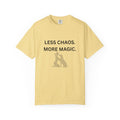 Less Chaos, More Magic T-Shirt — Woman + Dog Silhouette Graphic Tee