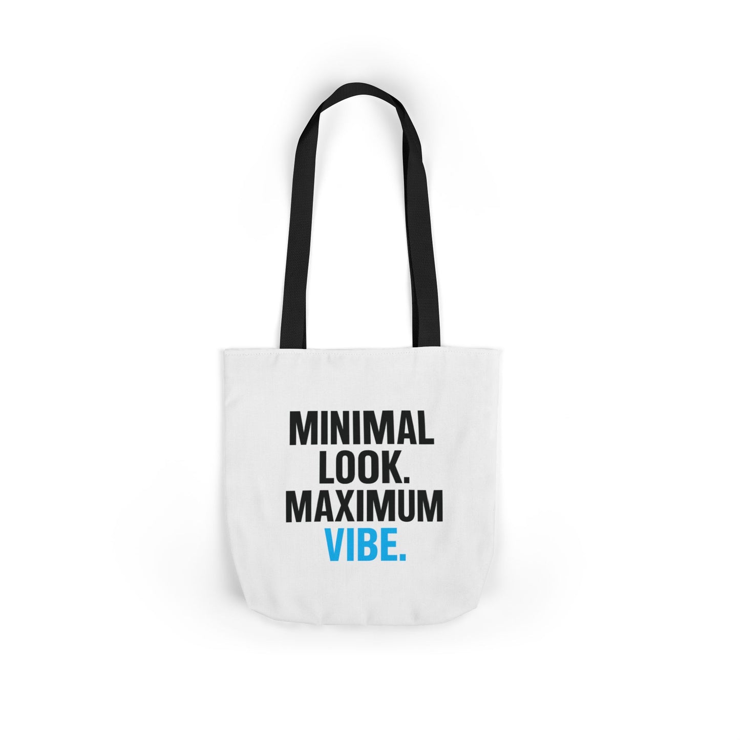 Minimal Look Maximum Vibe Double Sided Print Canvas Tote Bag, Perfect for Eco-Friendly Shopping, Gym, Beach, Travel, Gift