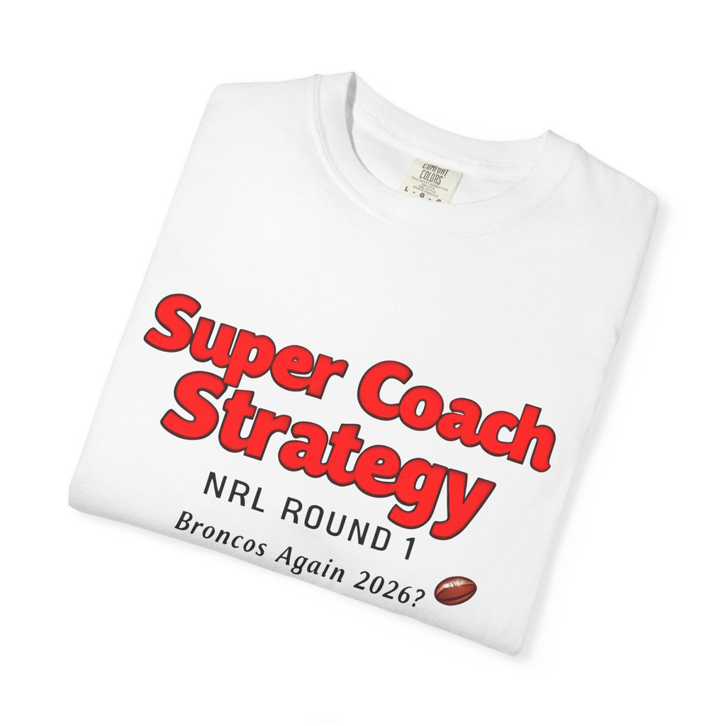 Super Coach Strategy Graphic T-Shirt — 'Broncos Again 2026?' Sports Humour Tee with Definition Print