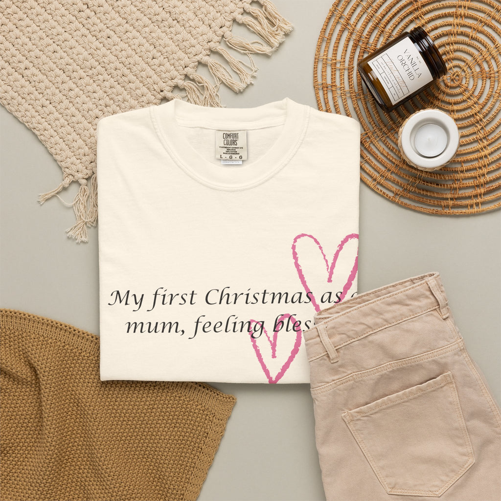 Christmas Mum T-Shirt — “My first Christmas as a mum, feeling blessed” Holiday Tee