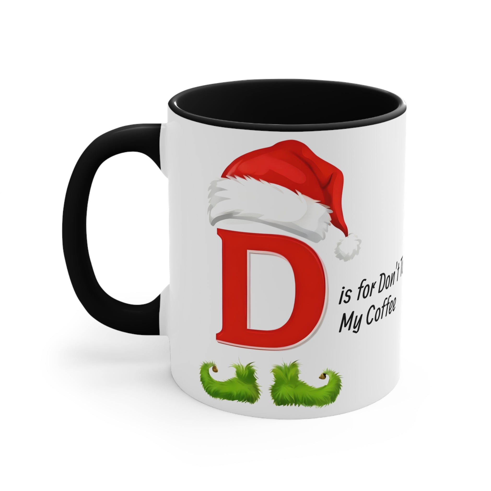 Black-handled D letter Christmas mug with Santa hat and 'Don't Touch My Coffee' text